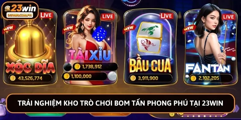 23WIN 57 Trải nghiệm kho trò chơi bom tấn phong phú tại 23win